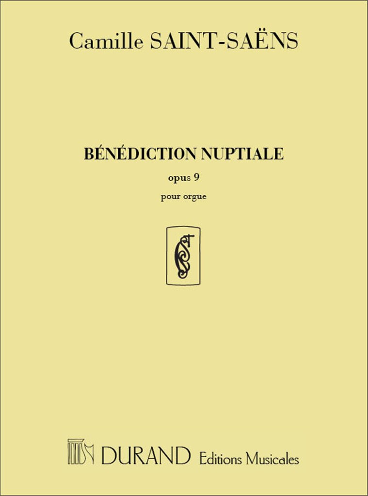 Bénédiction Nuptiale Opus 9